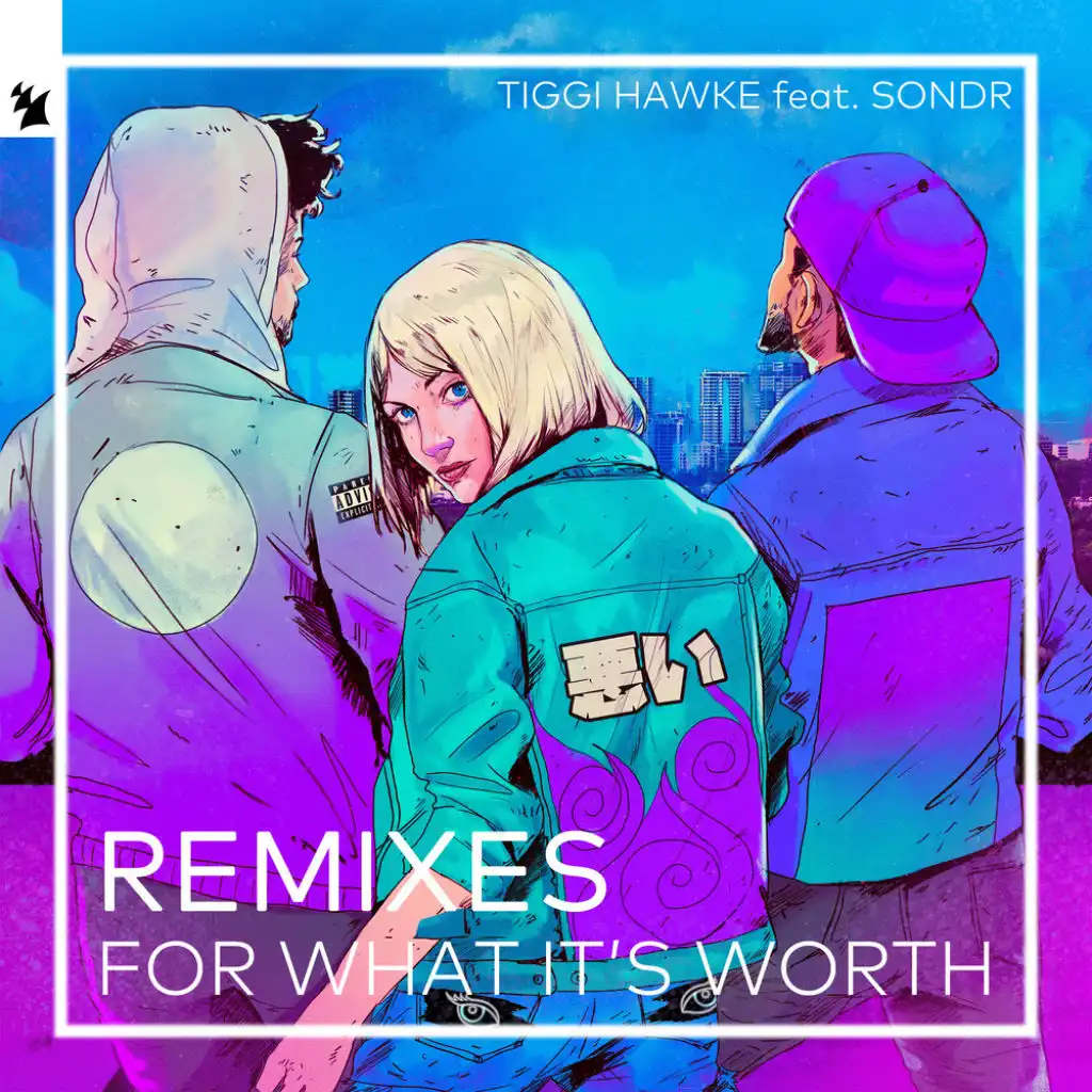 For What It's Worth (6AM Extended Remix) [feat. Sondr]