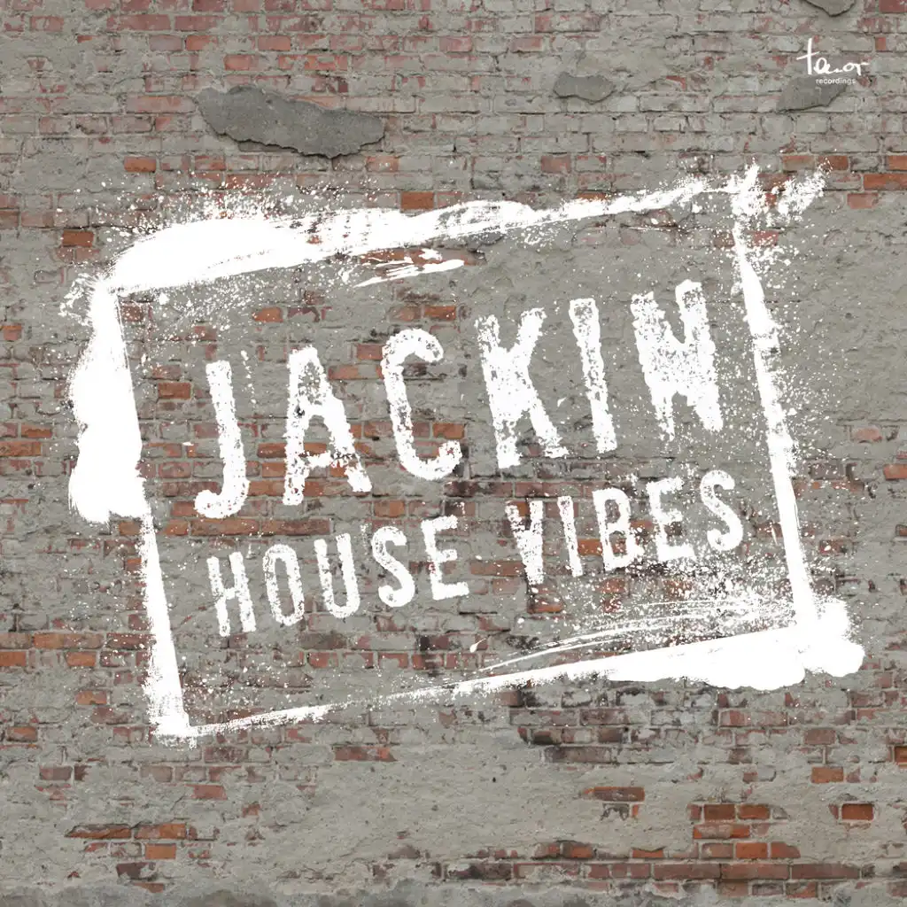 Jackin House Vibes
