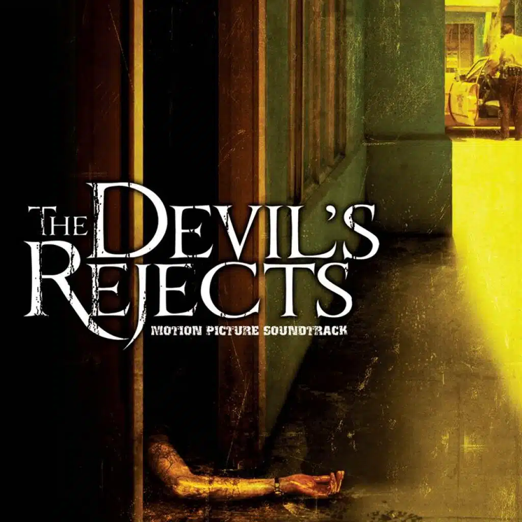 I'm At Home Getting Hammered (While She's Out Getting Nailed) (The Devil's Rejects/Soundtrack Version/Edited)