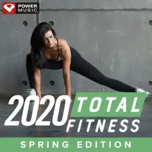 2020 Total Fitness - Spring Edition (Non-Stop Workout Mix 132 BPM)