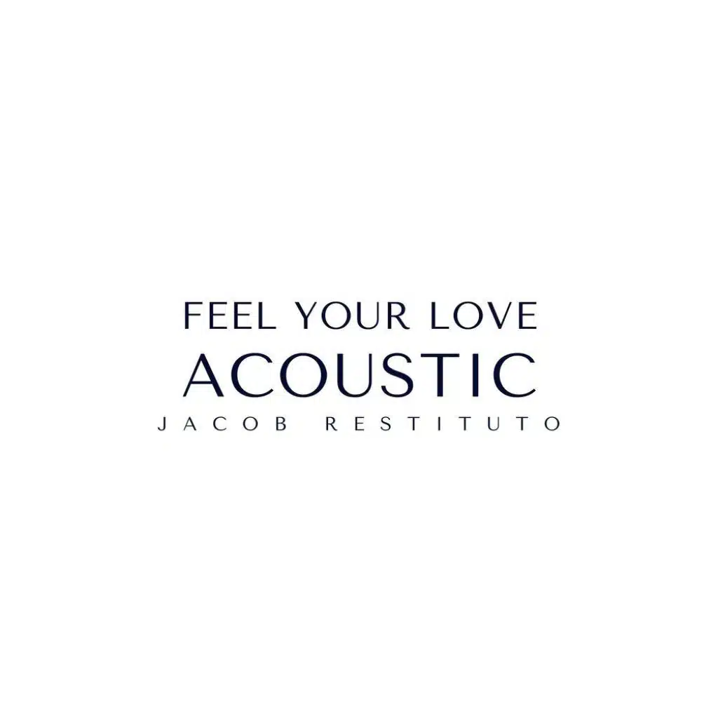 Feel Your Love - Acoustic