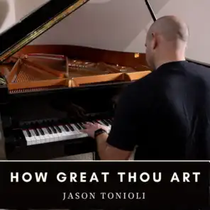 How Great Thou Art (Piano Solo)
