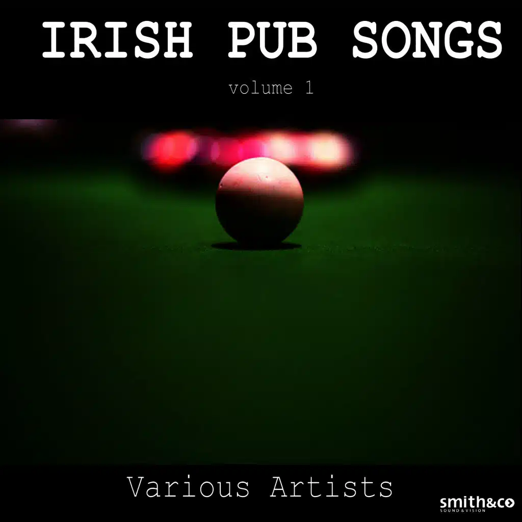 Irish Pub Songs Vol. 1