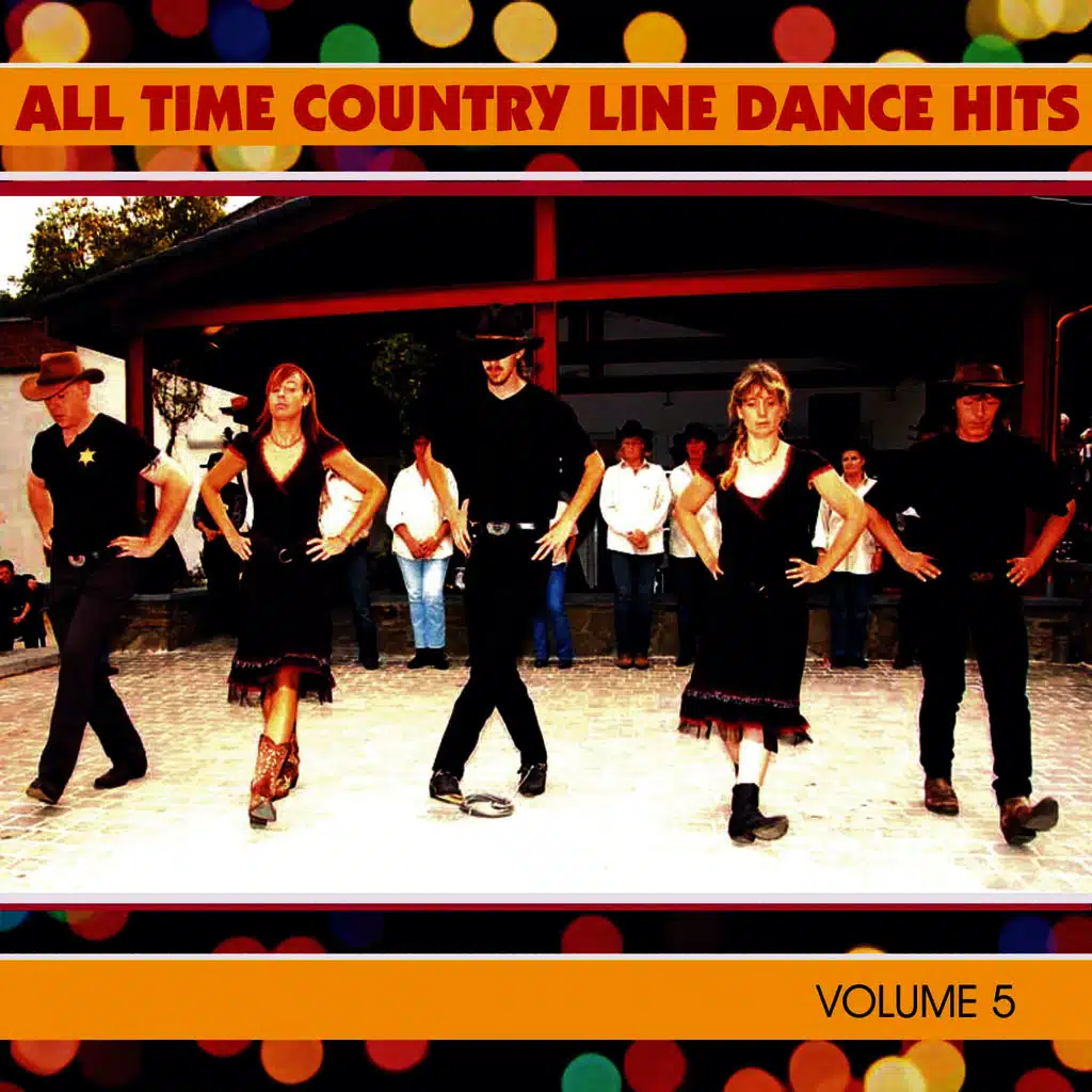 All-Time Country Line Dance Hits - Vol. 5
