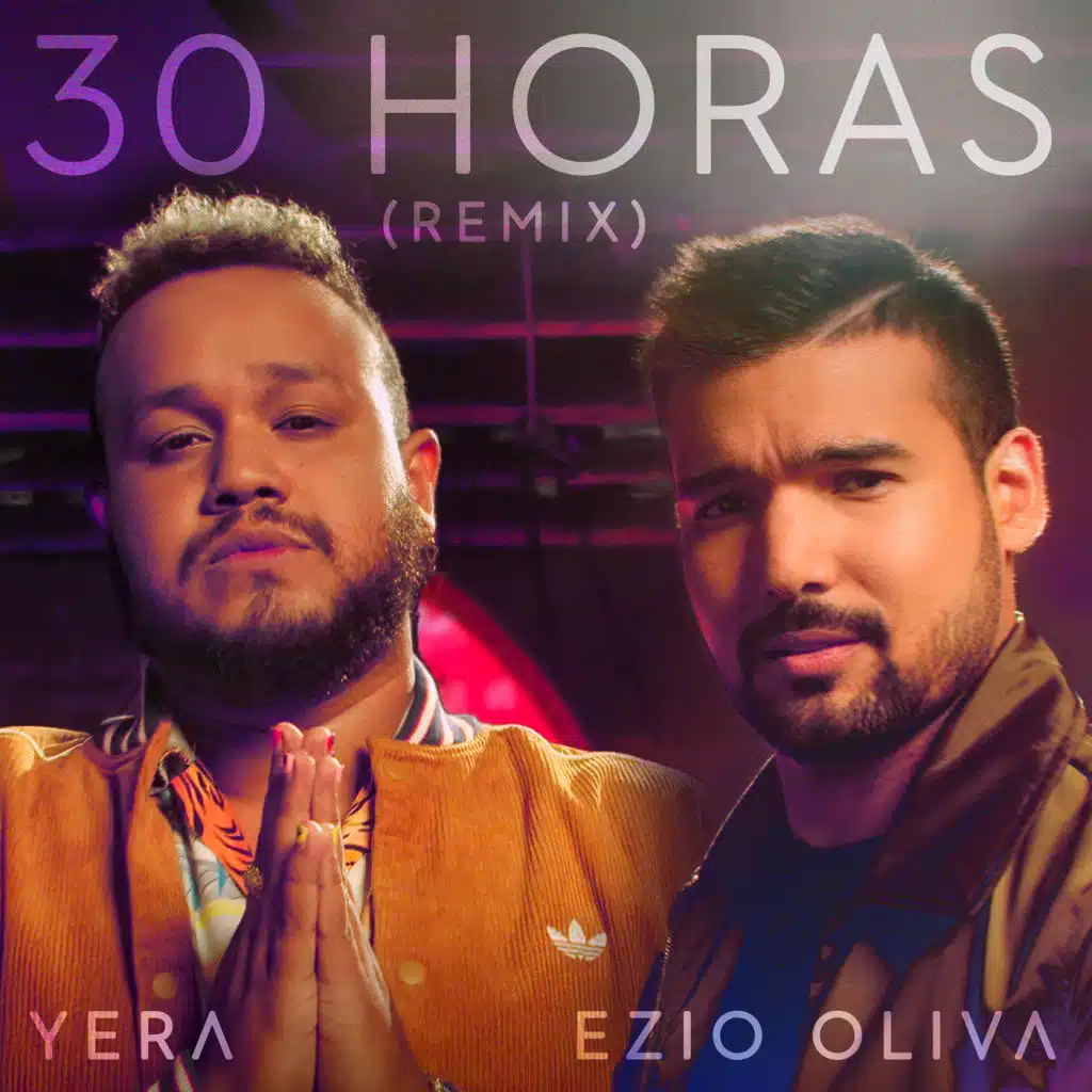 30 Horas (Remix) [feat. Yera]