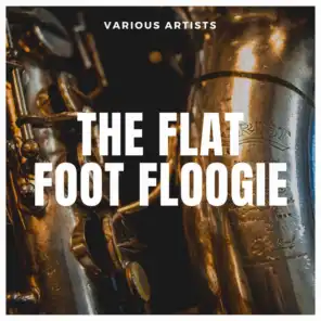 The Flat Foot Floogie