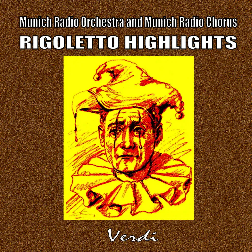 Rigoletto Highlights