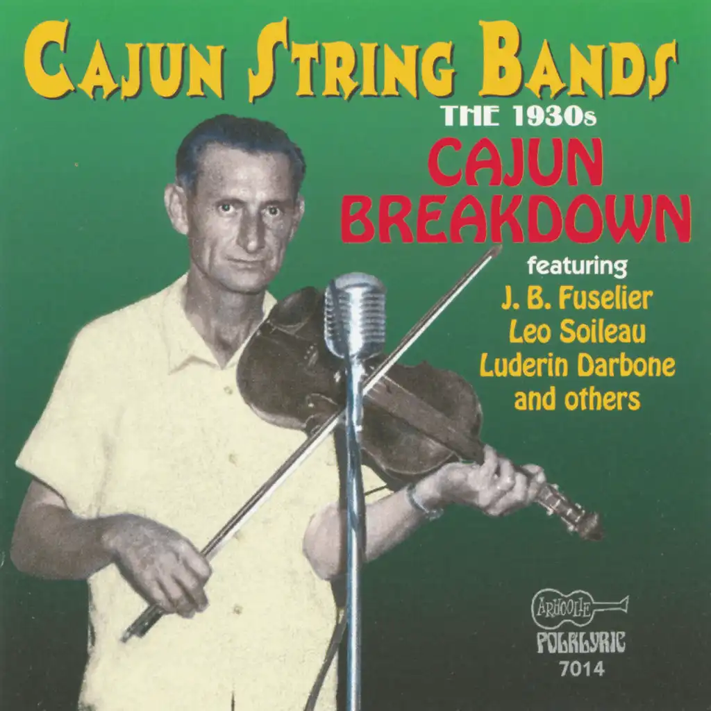 Cajun String Bands: The 1930s: Cajun Breakdown