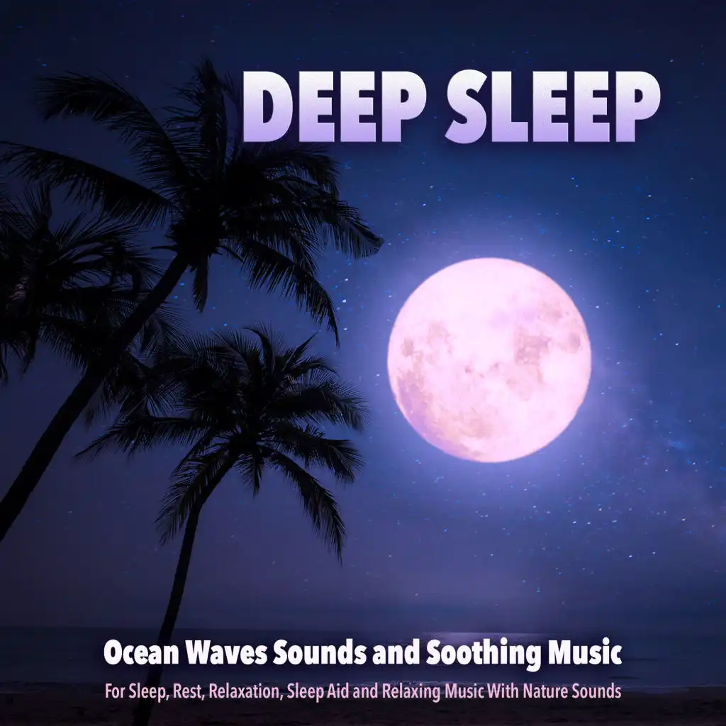 Ocean Waves Sleeping Music