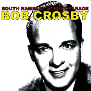 Bob Crosby And His Orchestra