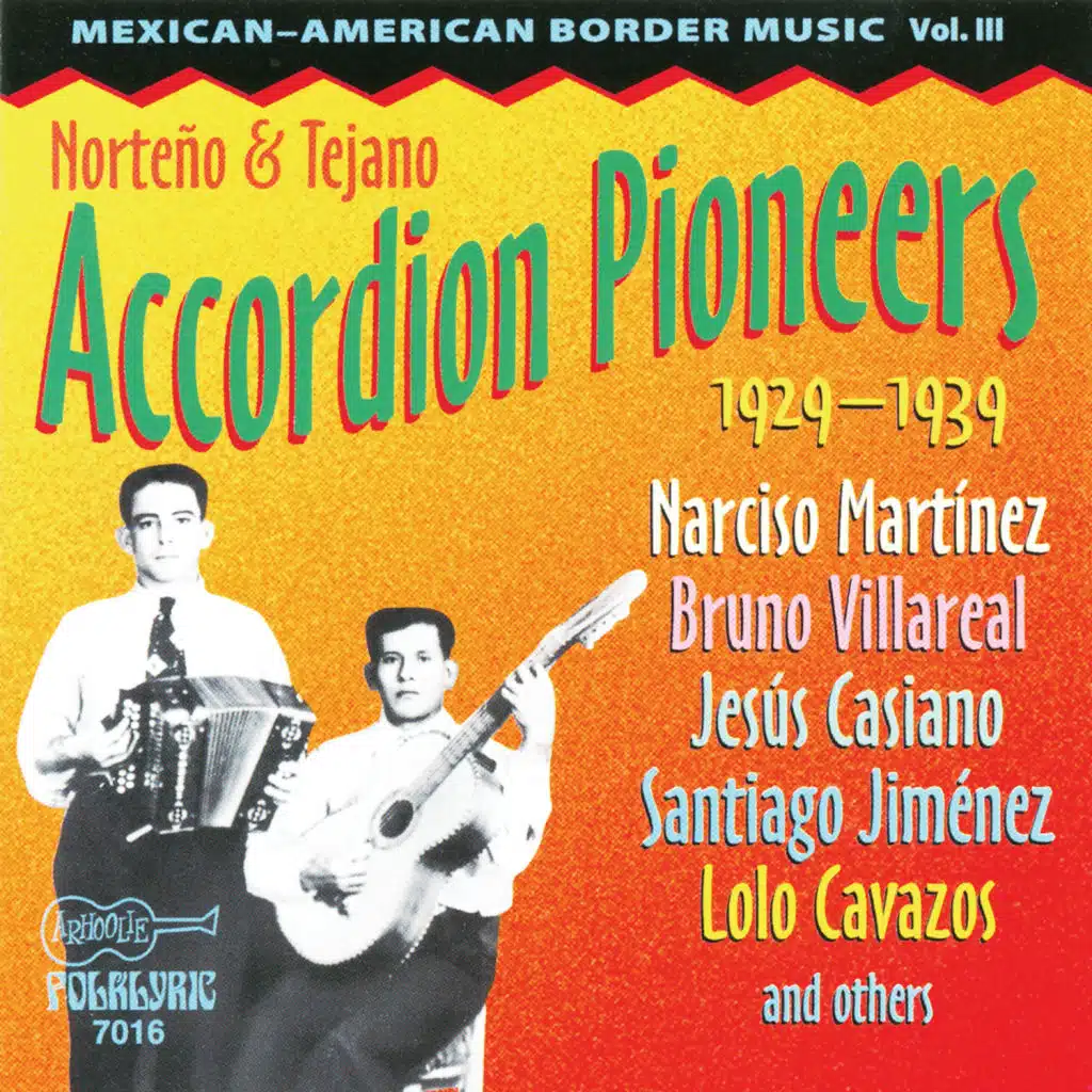 Norteño and Tejano Accordion Pioneers 1929-1939