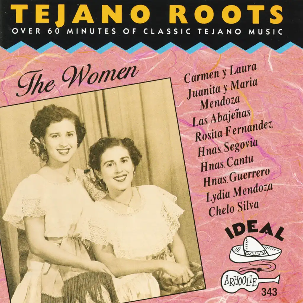 Tejano Roots: The Women: 1946-1970