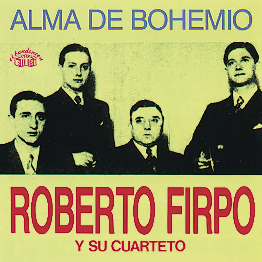 Alma de Bohemio 1936-1947