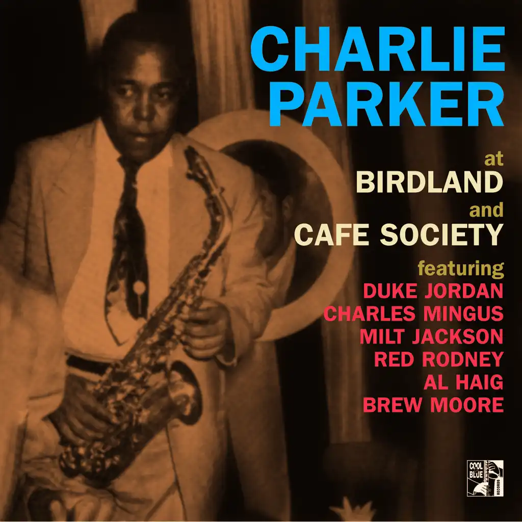 Lover Come Back to Me (Live at Café Society, NYC, May-July, 1950) [feat. Brew Moore, Dick Hyman, Ed Shaugnessy, Leonard Gaskin, Mundell Lowe & Tony Scott]