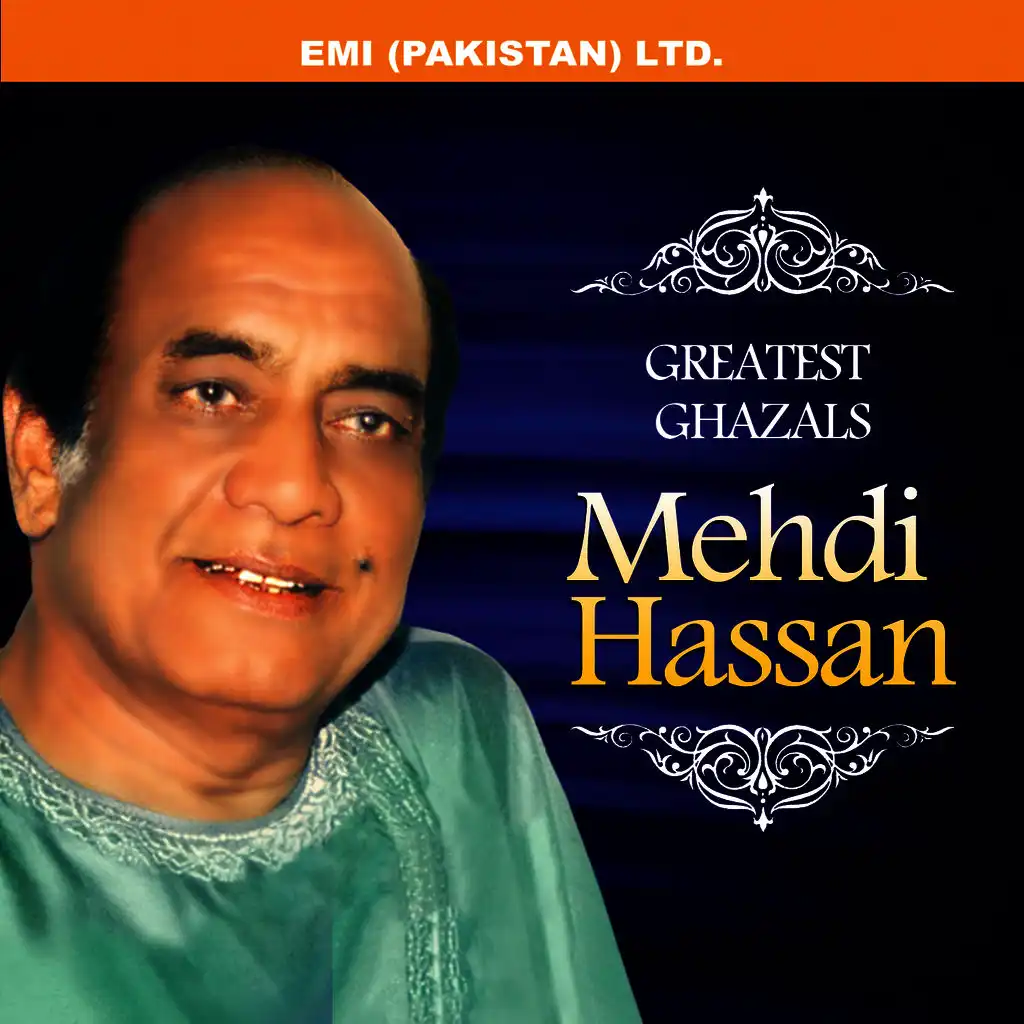 Mehdi Hassan - Greatest Ghazals