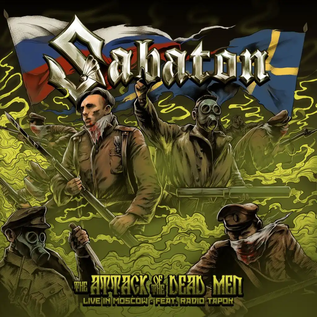 The Attack of the Dead Men (Live In Moscow) [feat. RADIO TAPOK]