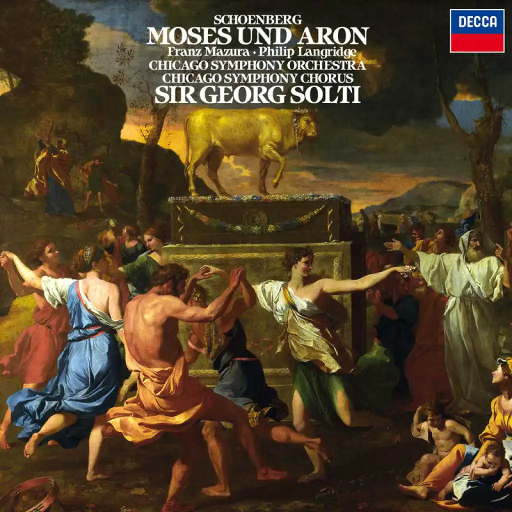 Schoenberg: Moses und Aron / Act 1 - "Bringt ihr Erhörung"