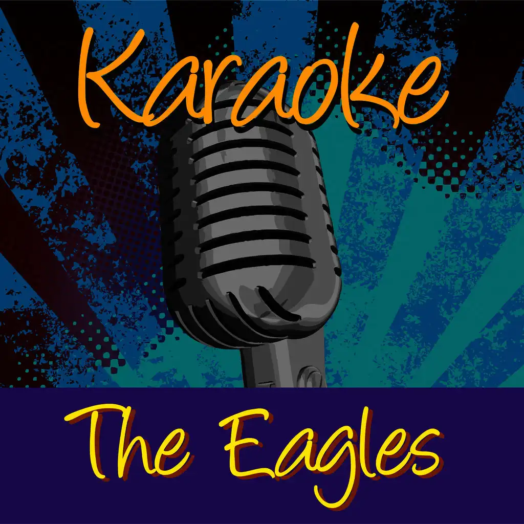 Karaoke - The Eagles