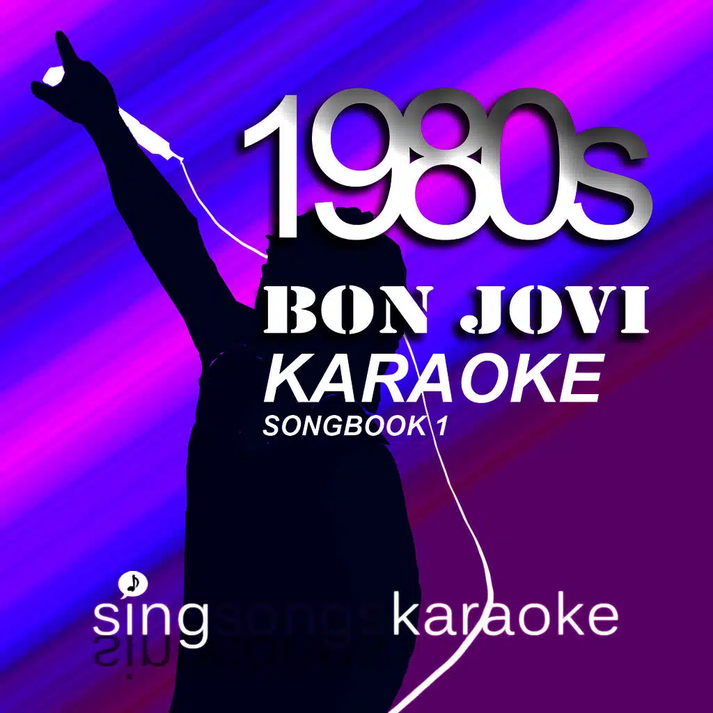 The Bon Jovi 1980s Karaoke Songbook