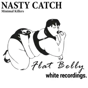 Nasty Catch