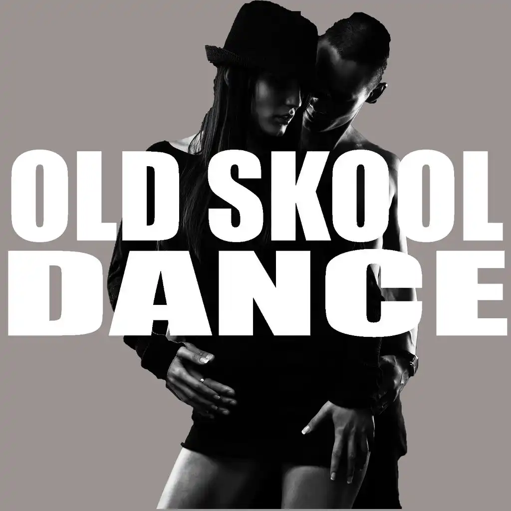 Old Skool Dance