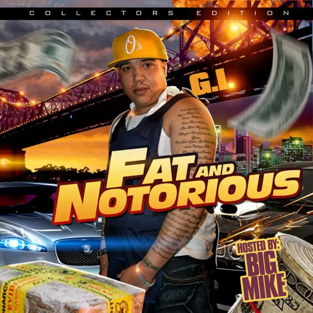 Fat & Notorious