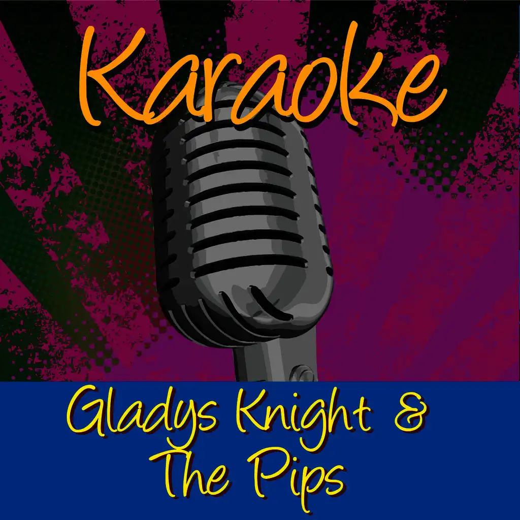 Take Me In Your Arms And Love Me (In The Style Of Gladys Knight & The Pips)