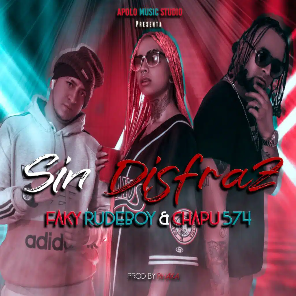 Sin Disfraz (feat. Chapu 574)