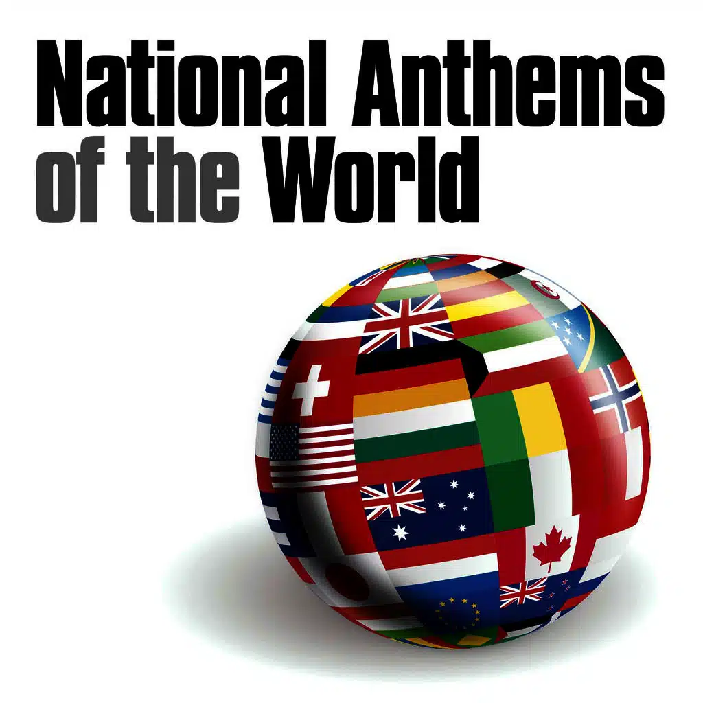 National Anthems Of The World