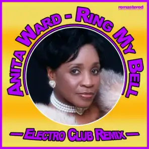Ring My Bell (Electro Club Remix)