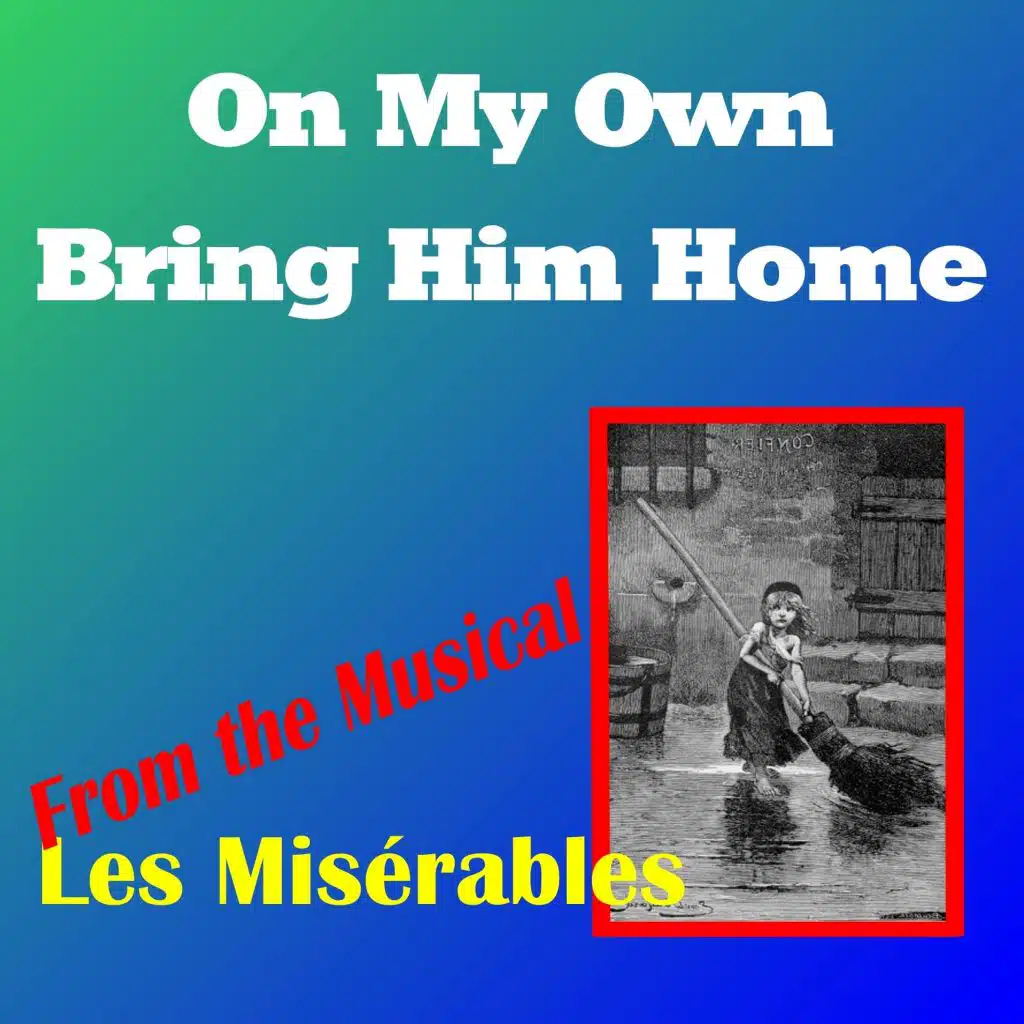 Come to Me (From "Les Miserables - The Musical")