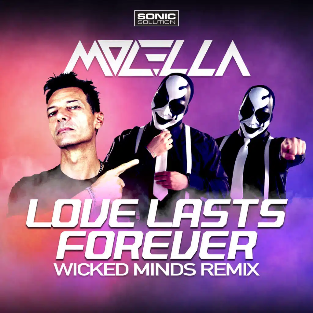 Love lasts forever (Wicked Minds Remix)