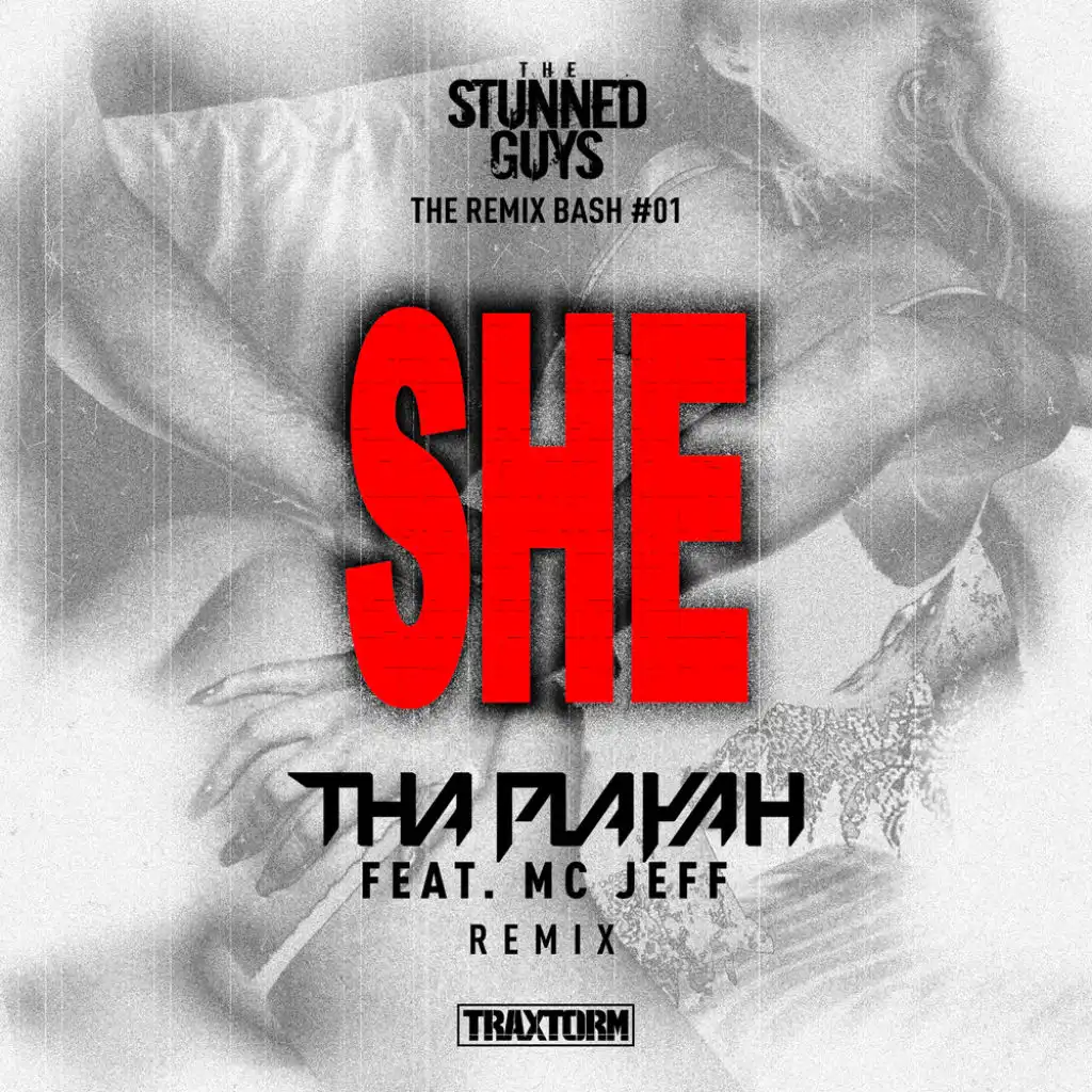 SHE (Tha Playah feat. MC Jeff remix)