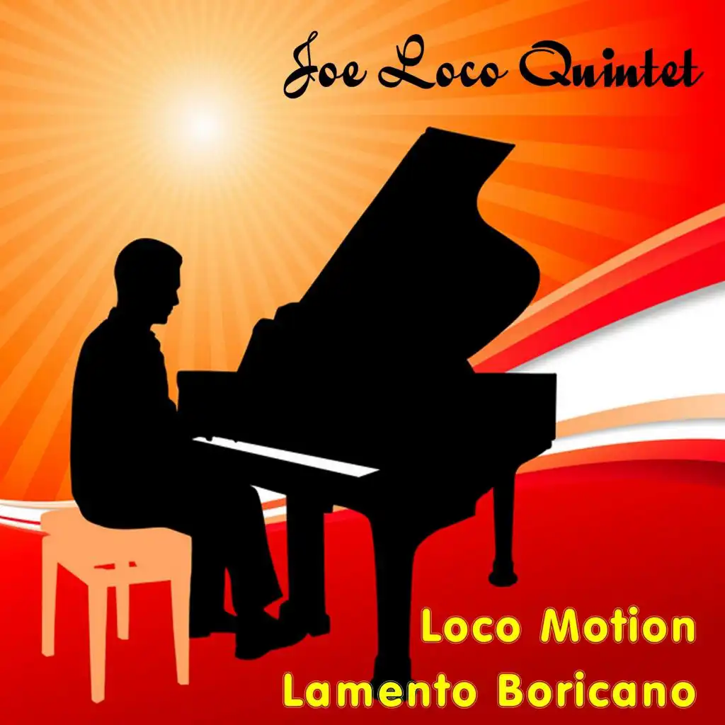 Joe Loco Quintet