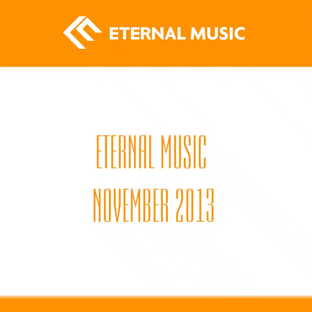 Eternal Music November 2013