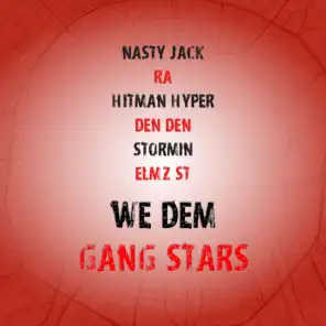 We Dem Gang Stars