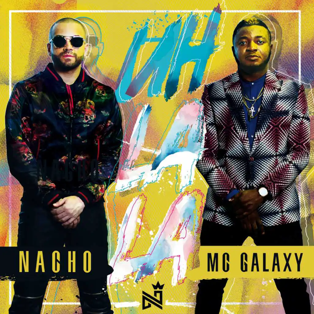 MC Galaxy & Nacho