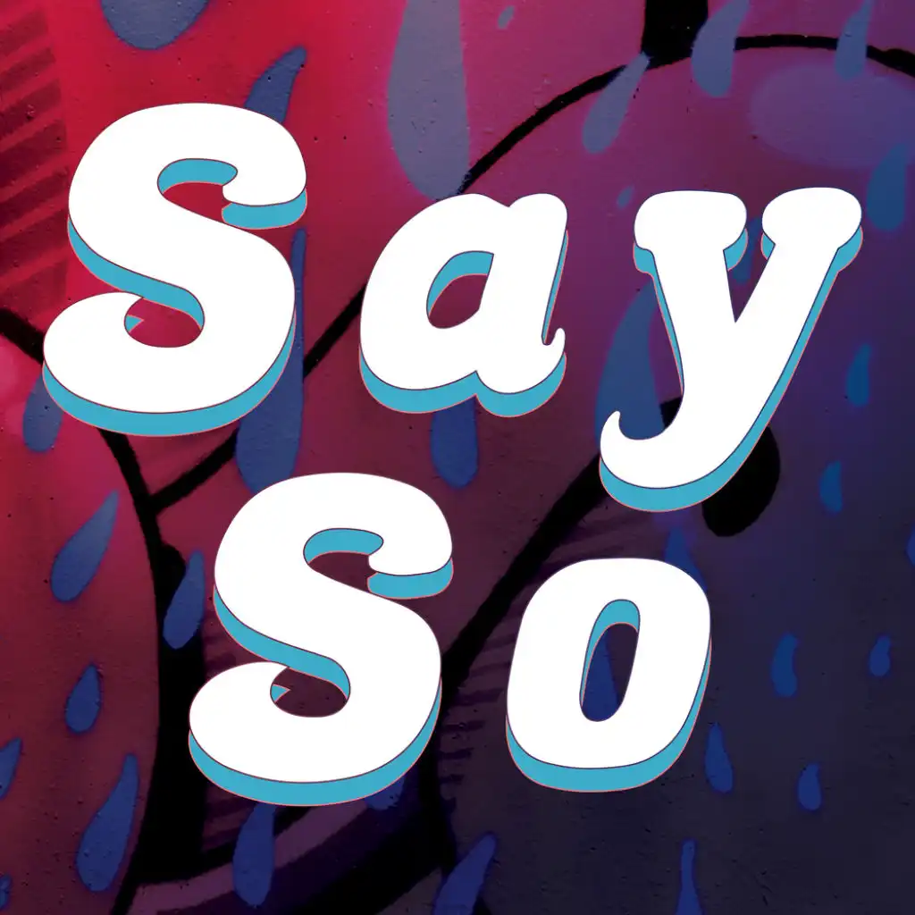 Say So (Instrumental)