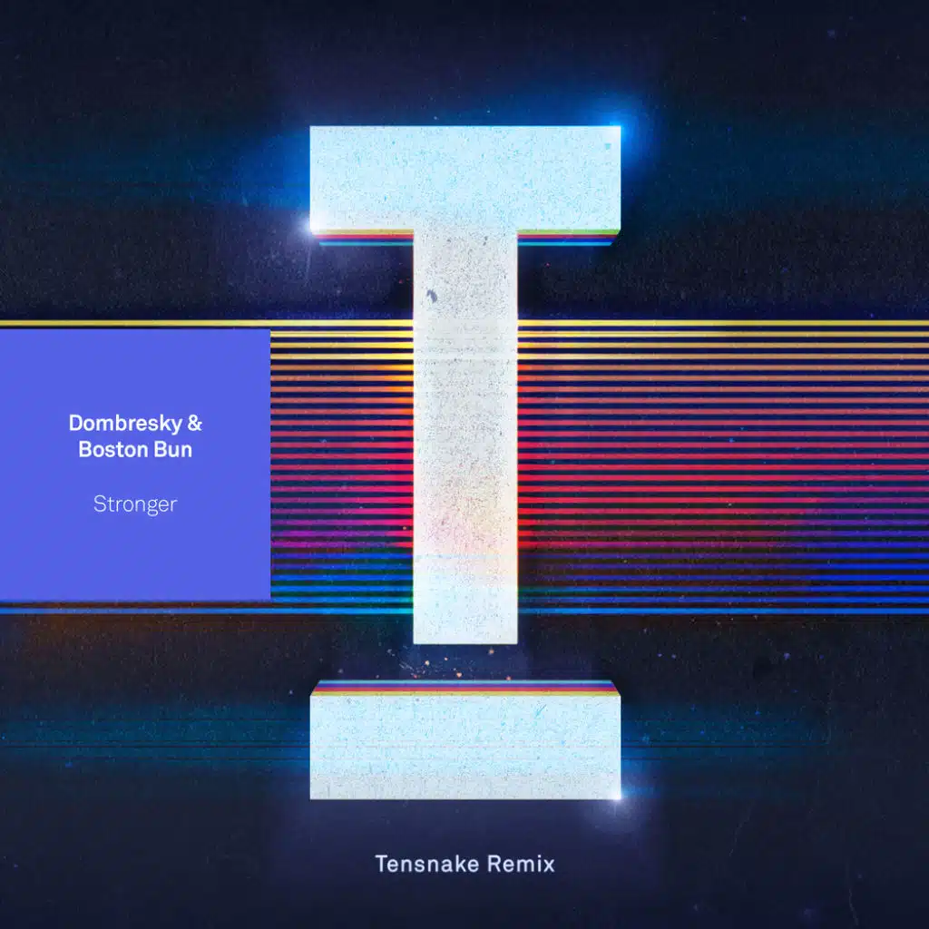Stronger (Tensnake Remix)