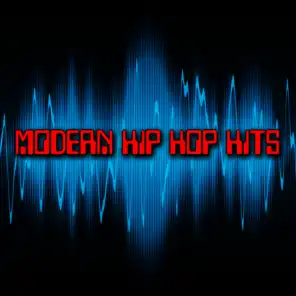 Modern Hip Hop Hits