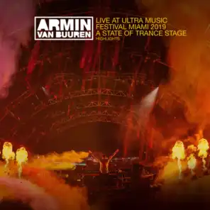 Live at Ultra Music Festival Miami 2019 (A State Of Trance Stage) [Highlights]
