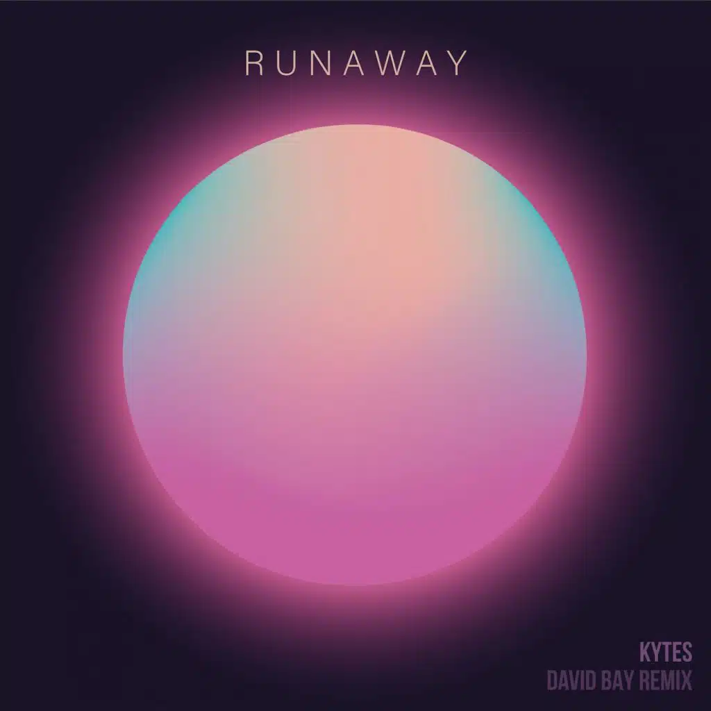 Runaway (David Bay Remix)