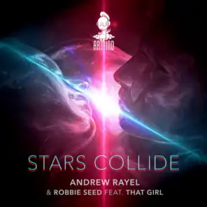 Stars Collide (feat. That Girl)