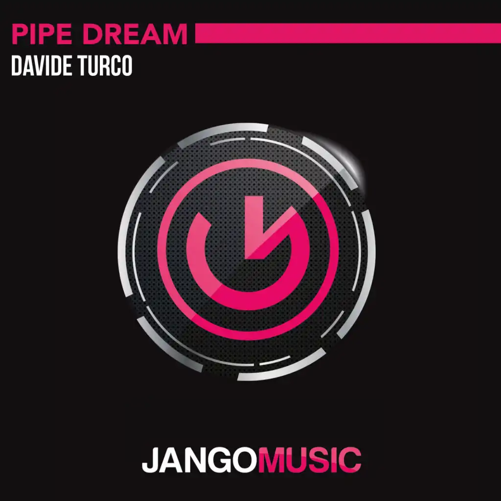 Pipe Dream (Radio Edit)