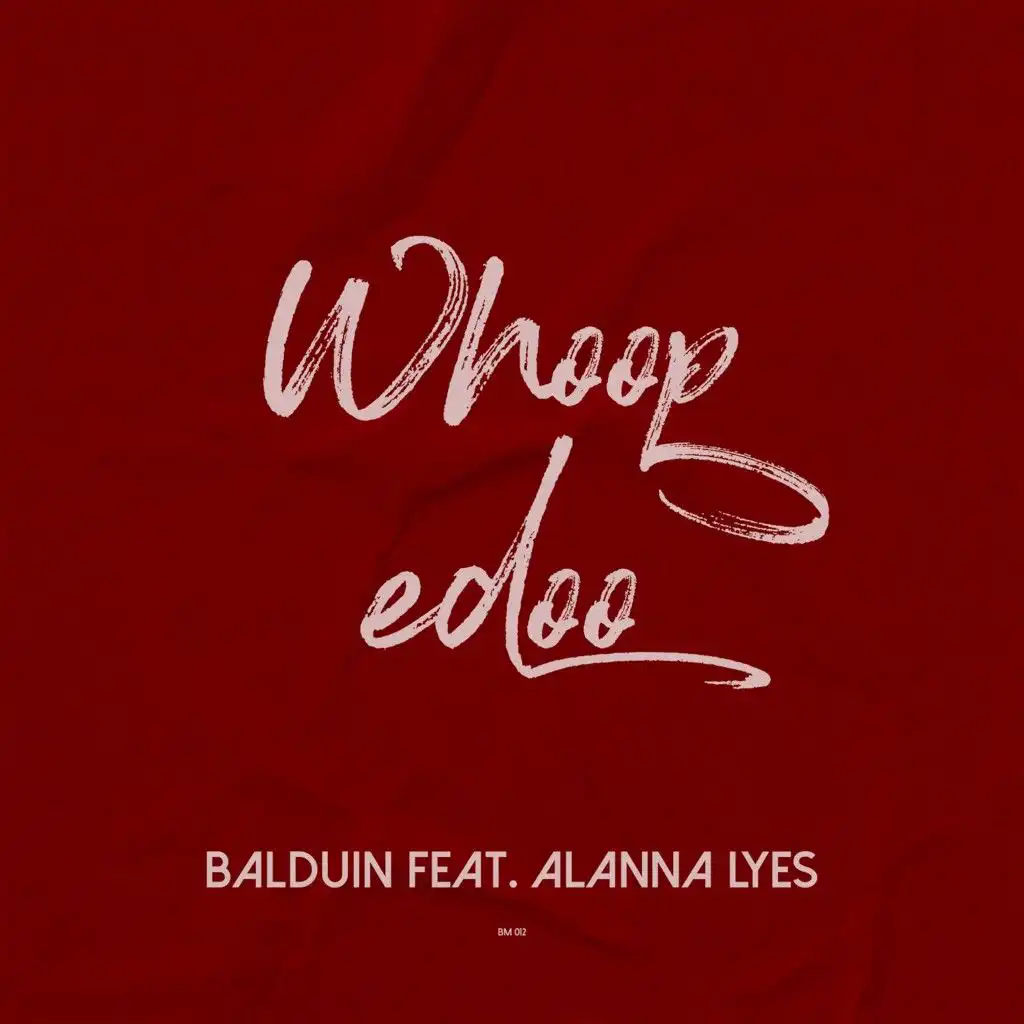 Whoopedoo (feat. Alanna Lyes)
