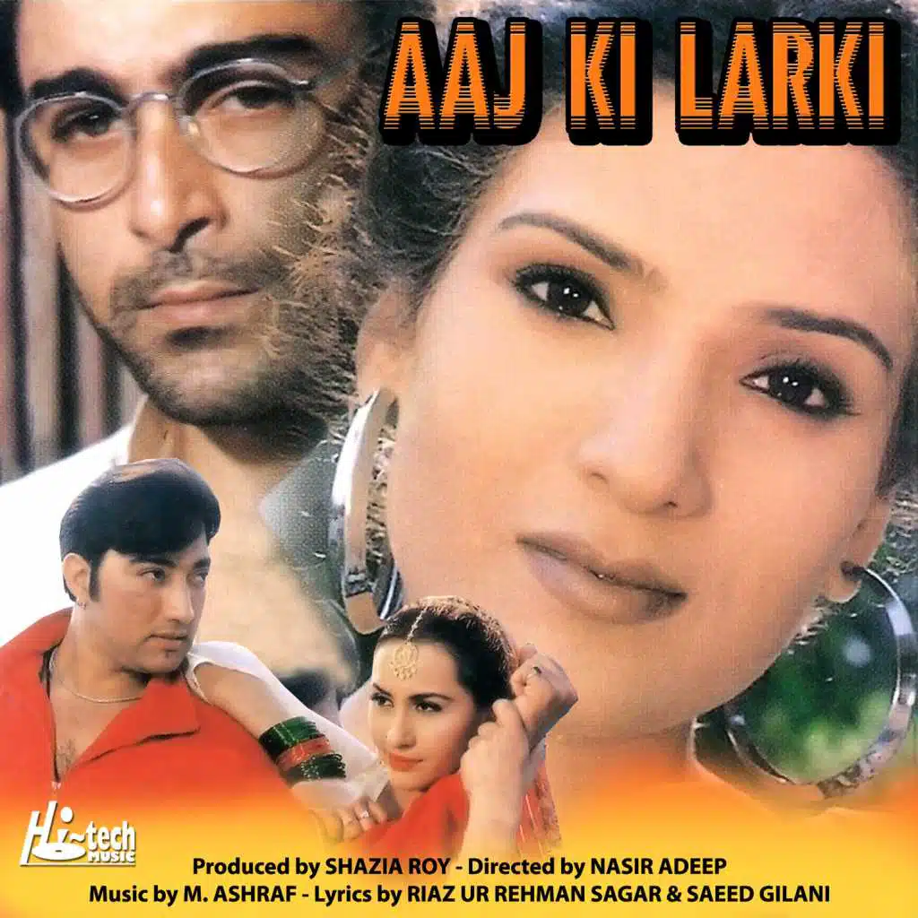 Aaj Ki Larki (Pakistani Film Soundtrack)