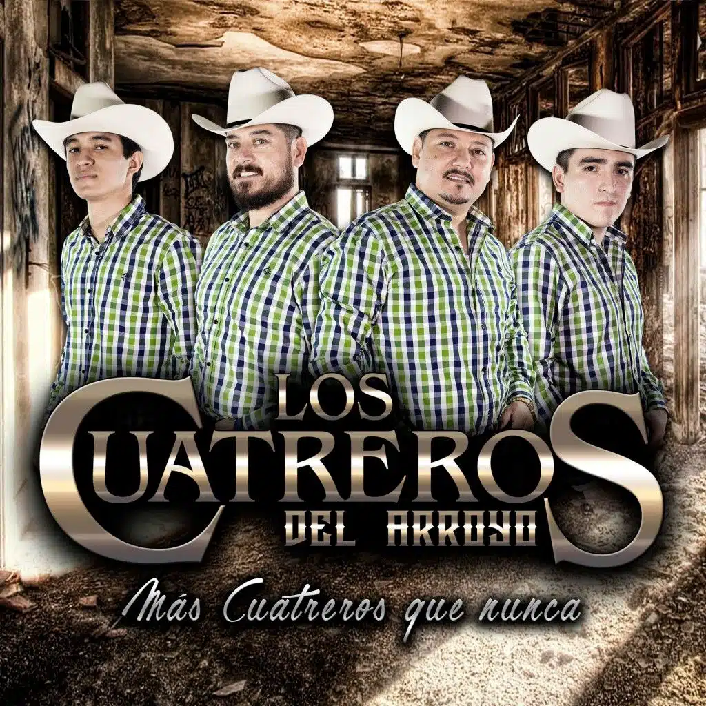 Más Cuatreros Que Nunca
