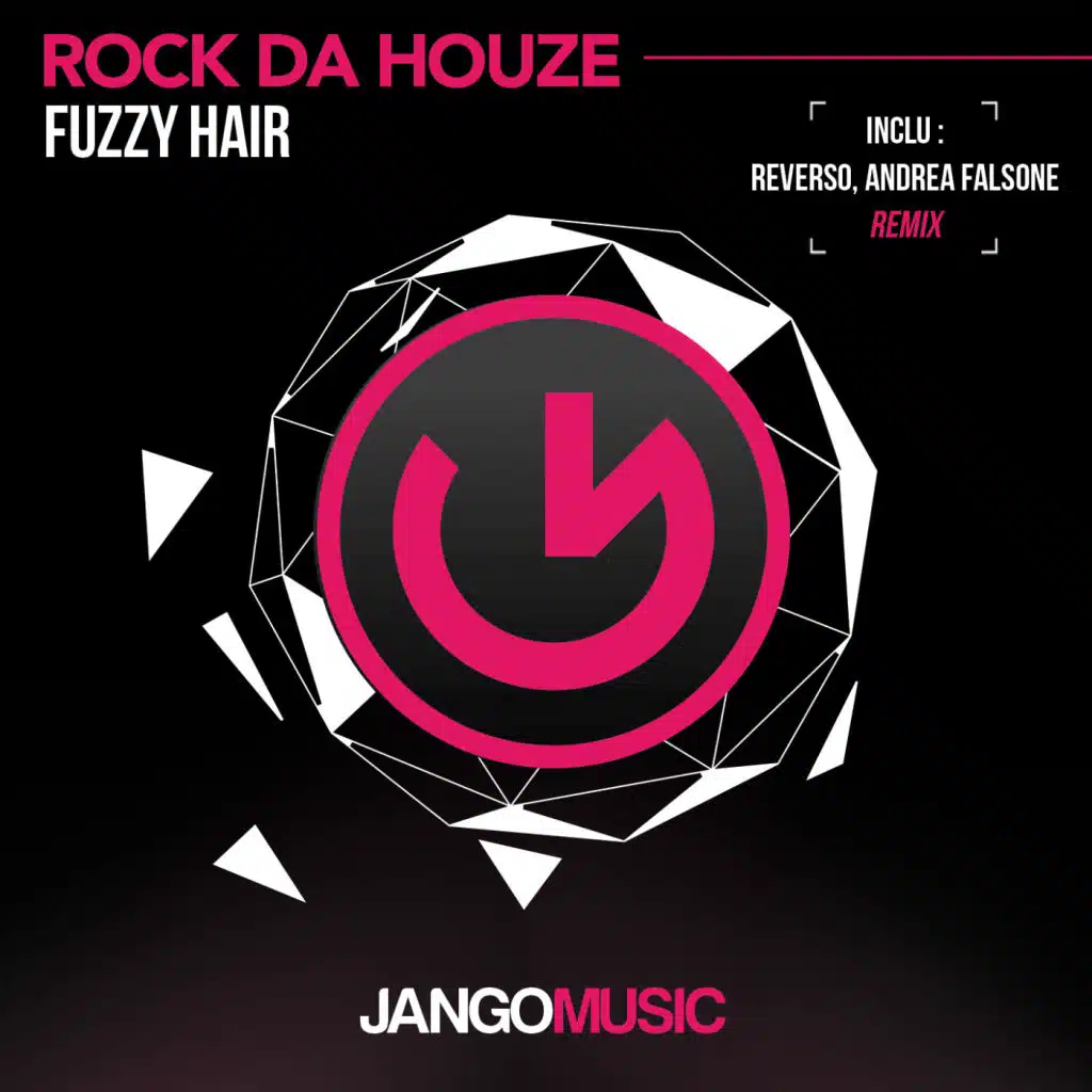 Rock Da Houze (Reverso & Andrea Falsone Remix)