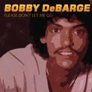 Please Don't Let Me Go  (The Roots of DeBarge and Switch)