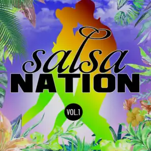 Salsa Nation Vol. 1